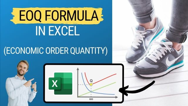 EOQ (Economic order Quantity) in Inventory Management